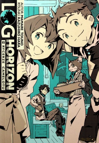 Log Horizon 2 Rycerze Camelotu - Tuono Mamare [KSIĄŻKA]