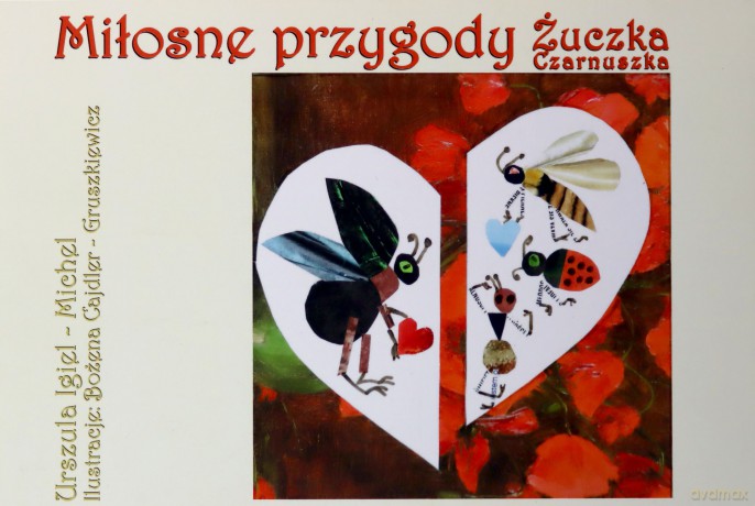 Miłosne przygody Żuczka Czarnuszka - Urszula Igiel-Michel [KSIĄŻKA]