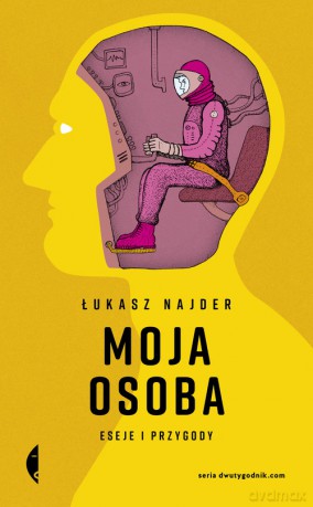 Moja osoba - Najder Łukasz [KSIĄŻKA]