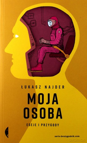 Moja osoba - Najder Łukasz [KSIĄŻKA]