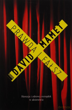Prawda i fałsz - David Mamet [KSIĄŻKA]