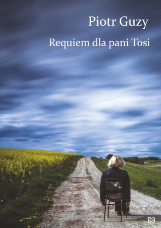 Requiem dla pani Tosi - Piotr Guzy [KSIĄŻKA]