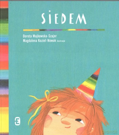 Siedem - Dorota Majkowska-Szajer, Magdalena Kozieł-Nowak [KSIĄŻKA]