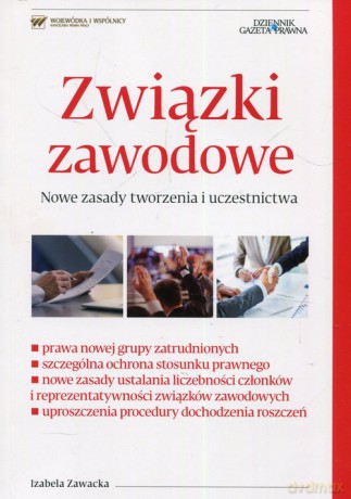 Związki zawodowe - Izabela Zawacka [KSIĄŻKA]