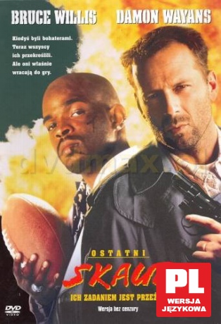 Ostatni skaut [DVD]