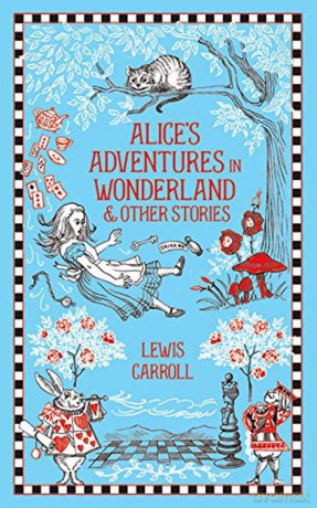 Alice's Adventures in Wonderland and Other Stories - Lewis Carroll [KSIĄŻKA]