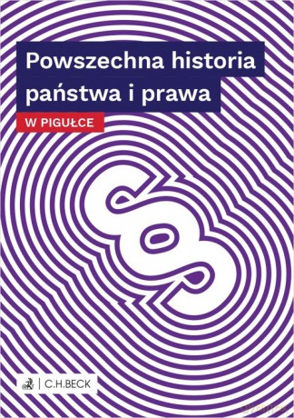 Powszechna historia państwa i prawa w pigułce [KSIĄŻKA]