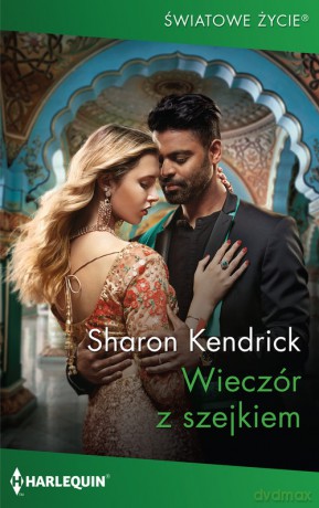 Wieczór z szejkiem - Sharon Kendrick [KSIĄŻKA]