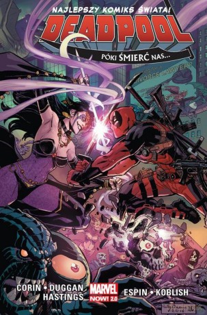 Deadpool (Tom 8) Póki śmierć nas - Joshua Corin, Gerry Duggan [KOMIKS]