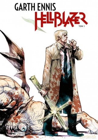 Hellblazer (Tom 1) - Garth Ennis [KOMIKS]