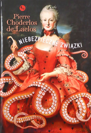 Niebezpieczne związki - Laclos Choderlos de [KSIĄŻKA]