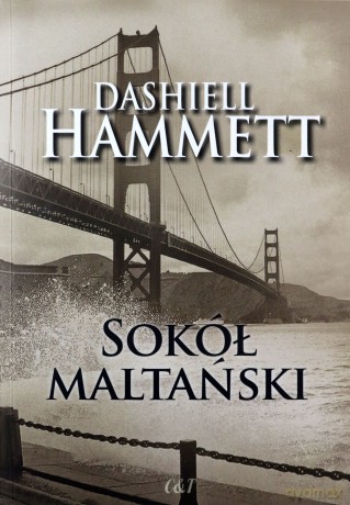 Sokół maltański - Hammett Dashiell [KSIĄŻKA]