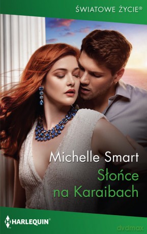 Słońce na Karaibach - Michelle Smart [KSIĄŻKA]