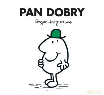 Pan Dobry - Roger Hargreaves [KSIĄŻKA]