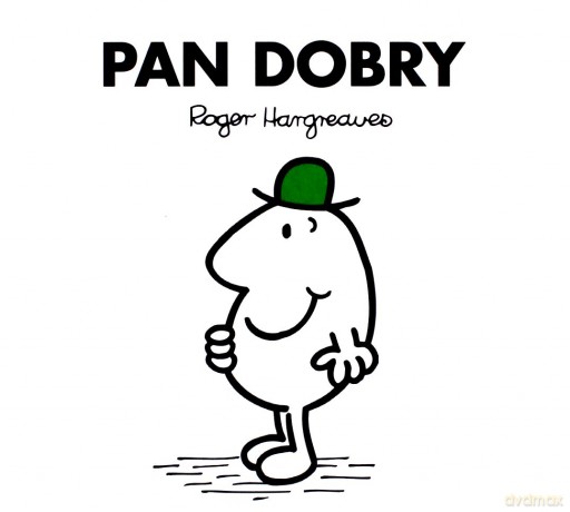 Pan Dobry - Roger Hargreaves [KSIĄŻKA]