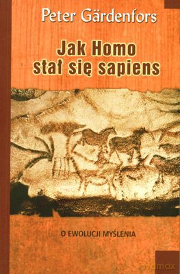 Jak homo stał się sapiens - Peter GArdenfors [KSIĄŻKA]