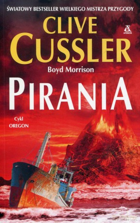 Pirania - Clive Cussler [KSIĄŻKA]