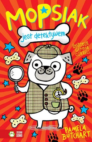 Mopsiak jest detektywem - Pamela Butchart [KSIĄŻKA]
