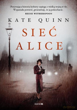 Sieć Alice - Kate Quinn [KSIĄŻKA]