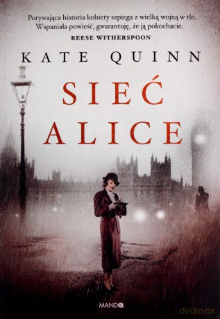 Sieć Alice - Kate Quinn [KSIĄŻKA]
