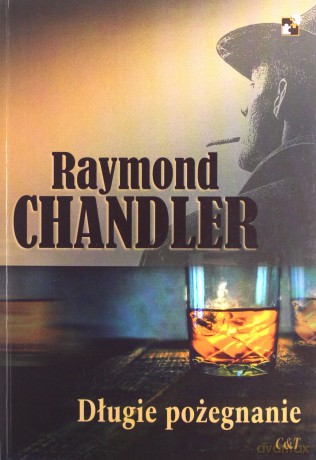 Długie pożegnanie - Raymond Chandler [KSIĄŻKA]