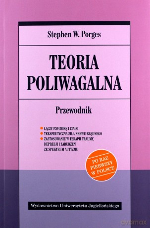 Teoria poliwagalna - Stephen W. Porges [KSIĄŻKA]