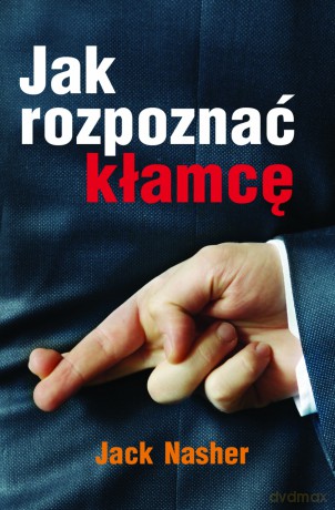 Jak rozpoznać kłamcę - Jack Nasher [KSIĄŻKA]