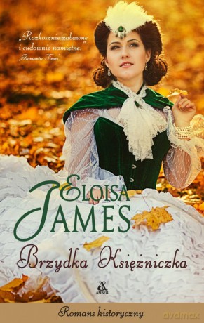 Brzydka księżniczka - Eloisa James [KSIĄŻKA]