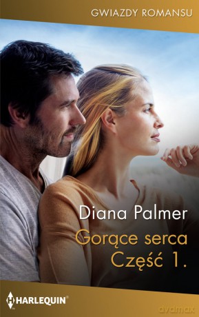 Gorące serca Część 1 - Diana Palmer [KSIĄŻKA]