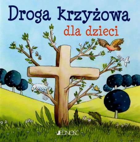 Droga krzyżowa dla dzieci - Silvia Vecchini [KSIĄŻKA]