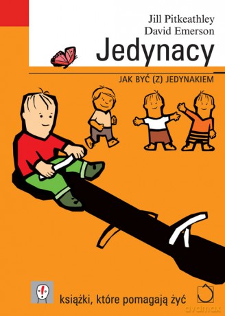 Jedynacy - David Emerson, Jill Pitkeathley [KSIĄŻKA]