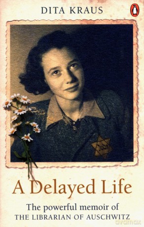 A Delayed Life - Dita Kraus [KSIĄŻKA]