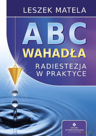 Abc wahadła - Leszek Matela [KSIĄŻKA]