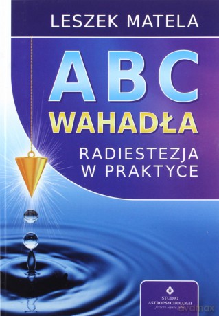 Abc wahadła - Leszek Matela [KSIĄŻKA]
