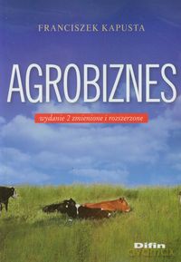 Agrobiznes - Franciszek Kapusta [KSIĄŻKA]