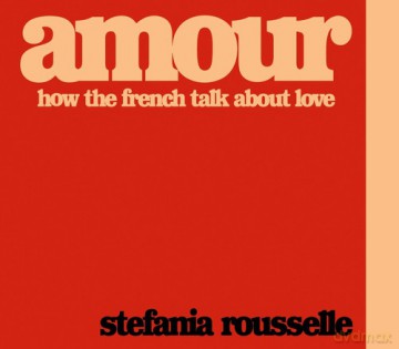 Amour - Stefania Rousselle [KSIĄŻKA]