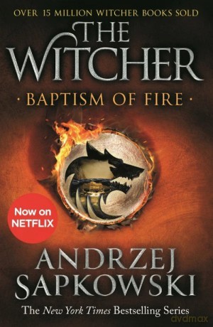 Baptism of Fire: Witcher 3 - Andrzej Sapkowski [KSIĄŻKA]