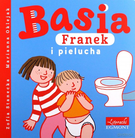 Basia Franek i pielucha - Zofia Stanecka [KSIĄŻKA]