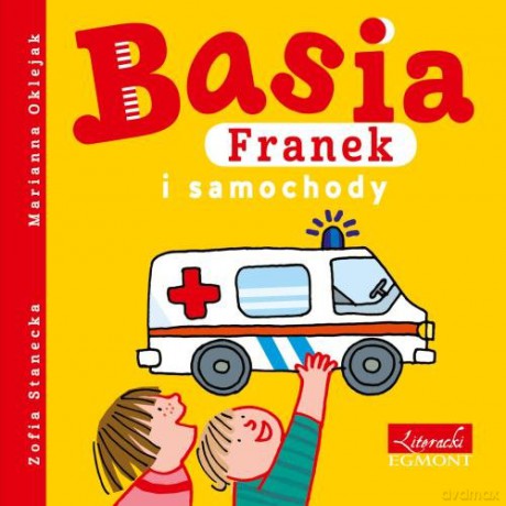 Basia Franek i samochody - Zofia Stanecka [KSIĄŻKA]