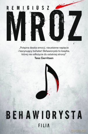 Behawiorysta - Remigiusz Mróz [KSIĄŻKA]