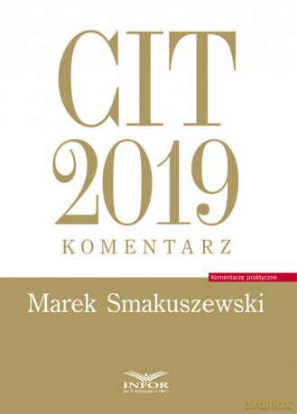 CIT 2019 Komentarz - Marek Smakuszewski [KSIĄŻKA]