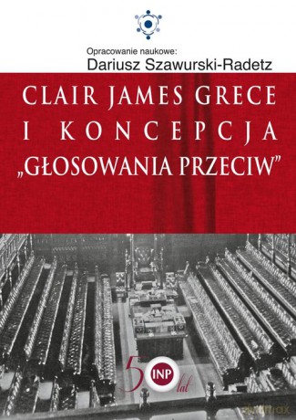 Clair James Grece i koncepcja - Dariusz Szawurski-Radetz [KSIĄŻKA]