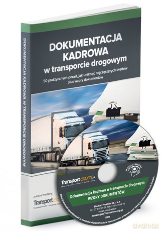 Dokumentacja kadrowa w transporcie drogowym z wzorami dokumentów [KSIĄŻKA]