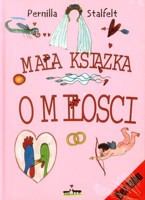 Mała książka o miłości - Anna Laszuk [KSIĄŻKA]