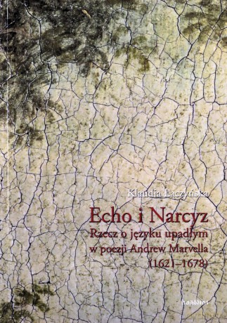 Echo i Narcyz - Klaudia Łączyńska [KSIĄŻKA]