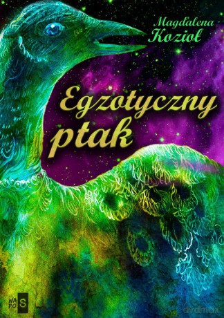 Egzotyczny ptak - Magdalena Kozioł [KSIĄŻKA]