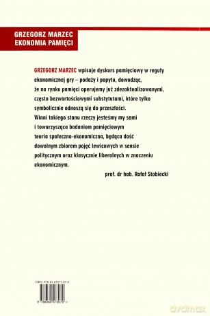Ekonomia pamięci - Grzegorz Marzec [KSIĄŻKA]