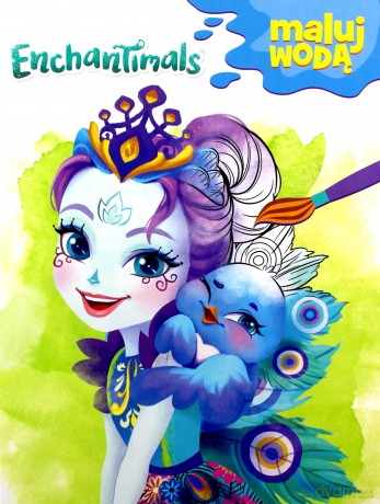 Enchantimals Maluj wodą [KSIĄŻKA]