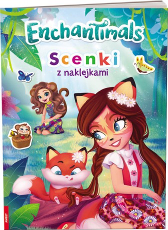 Enchantimals. Scenki z naklejkami [KSIĄŻKA]