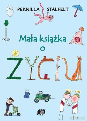 Mała książka o życiu - Anna Laszuk [KSIĄŻKA]